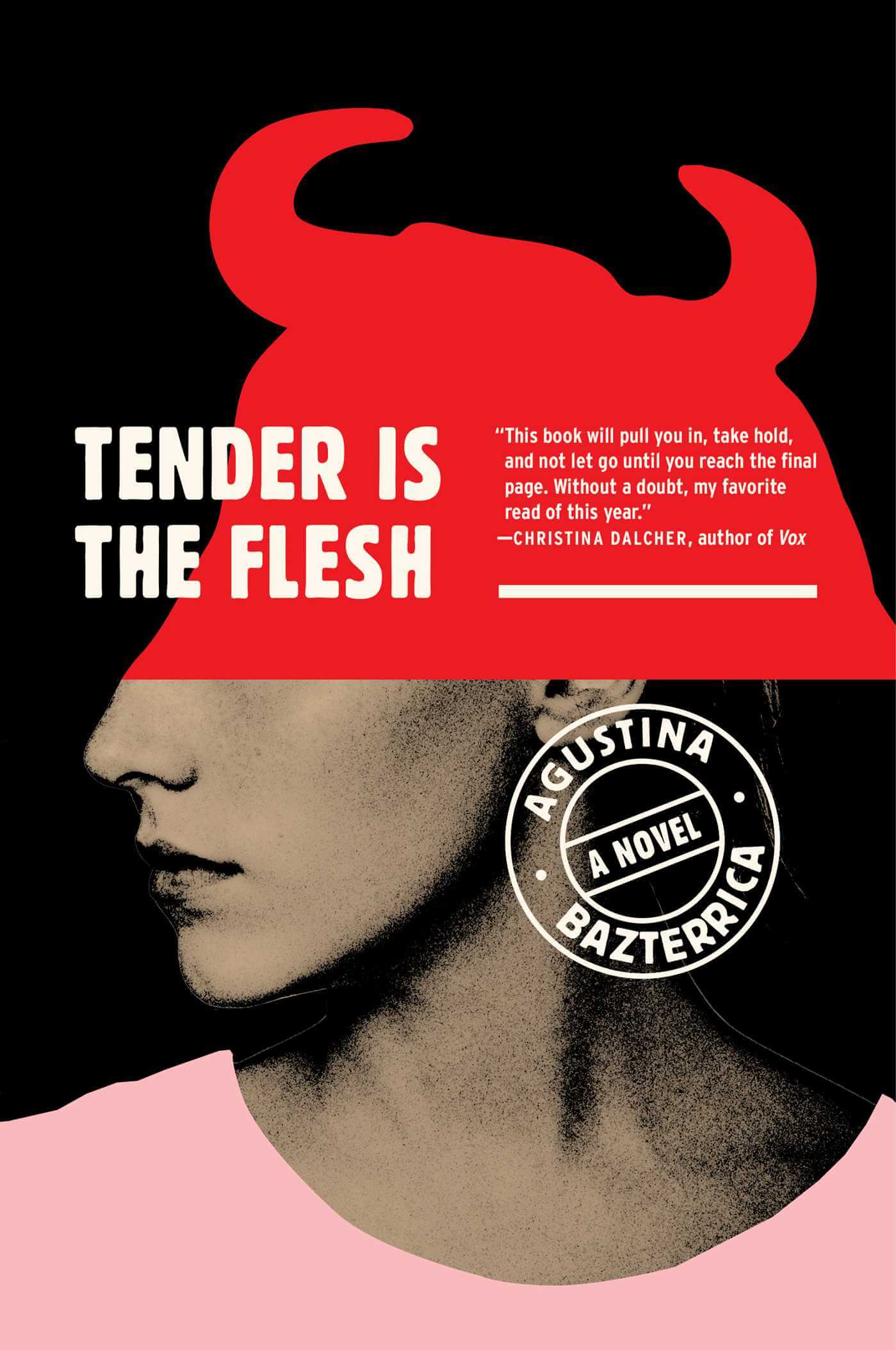 Book Review: Tender is the Flesh by Agustina Bazterrica